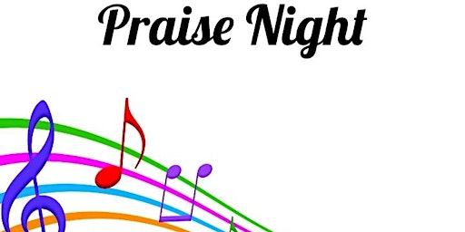 Praise Night primary image