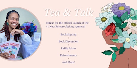 Tea Time Book Signing & Discussion - "Seeking Approval"