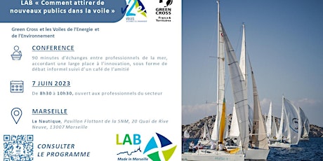Lab Made In Marseille - Comment attirer de nouveaux publics à la voile