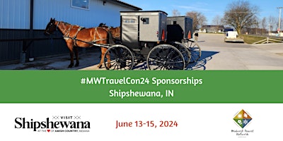 Imagem principal do evento Midwest Travel Network Conference 2024 - Shipshewana, IN  **Sponsorships**