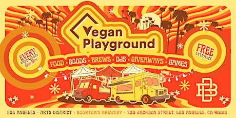 Vegan Playground LA Arts District - Boomtown Brewery - May 31, 2023