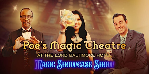 Imagem principal do evento The Magic Showcase at Poe's Magic Theatre