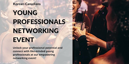 Korean-Canadians Young Professional Networking Event