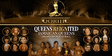 QORIHC (Queens of Reggae Island Honourary Ceremonies)(Awards Show & Ball)