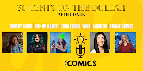Standup Comedy Show & Live Podcast Of the Comics: 70 Cents on the Dollar