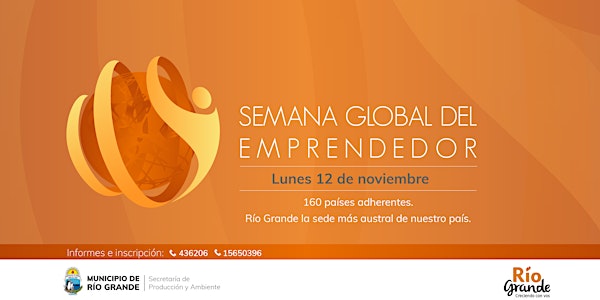 Semana Global del Emprendedor - Lunes 12/11 - Municipio de Río Grande