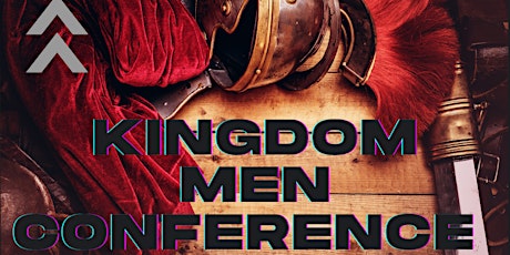 Kingdom Men's Conference