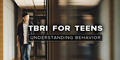 Imagen principal de TBRI for  Caregivers of Teenagers