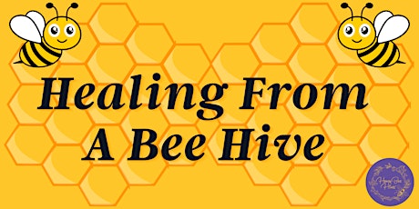 Imagen principal de Healing From A Bee Hive