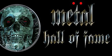 METAL HALL OF FAME SUMMER SHOWCASE / ARMORED SAINT INDUCTION
