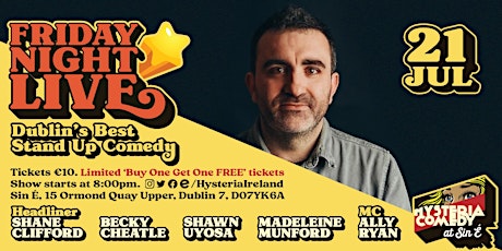 Friday Night Live: Dublin's Best Stand Up Comedy