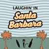 Logotipo da organização Laughin' in Santa Barbara