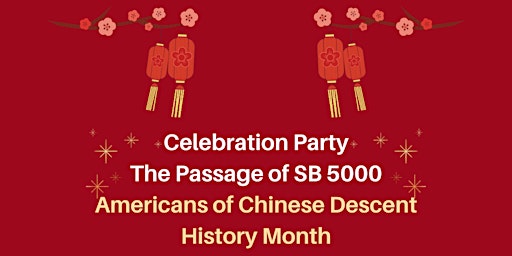Celebration Party - Americans of Chinese Descent History Month primary image