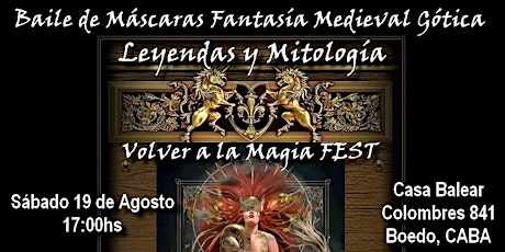 Baile de Máscaras Fantasía Medieval Gótica Fest