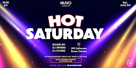 HOT SATURDAY @ NUVO  OTTAWA’S BIGGEST NIGHT PARTY & TOP DJS!