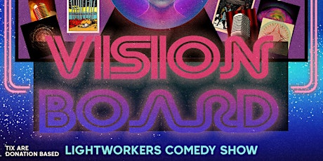 Vision Board Comedy Show: A standup comedy show with psychic readings