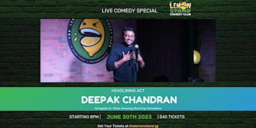 Deepak Chandran | June 30th 2023 @ The Lemon Stand primary image