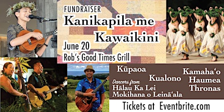 Kanikapila me Kawaikini @ Robʻs Good Times Grill