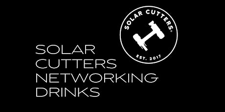 Energy Next Solar Cutters Networking Drinks Sydney primary image