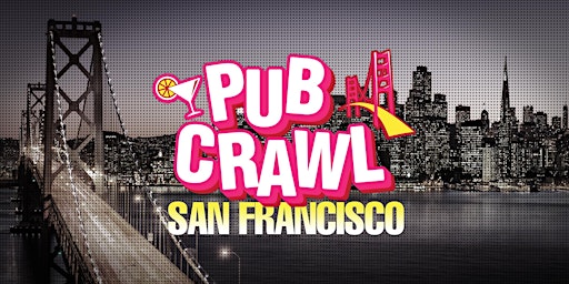 Imagem principal do evento SF Memorial Day Weekend Crawl | Saturday