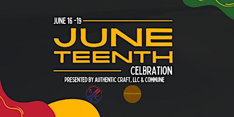 Juneteenth Weekend Celebration