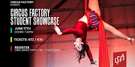 Circus Factory Student Showcase