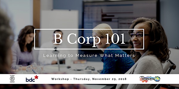 B Corp 101: Learning to Measure What Matters