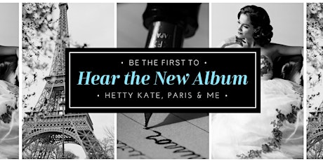 Hetty Kate : Paris & Me (Exclusive Album Preview) primary image