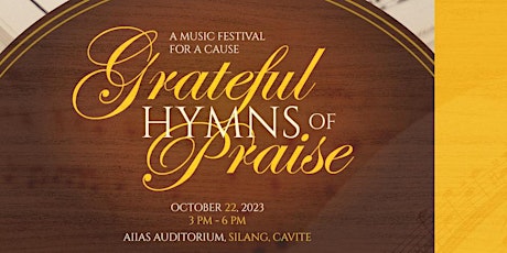 A Music Feast For A Cause ( Grateful Hymns of Praise)