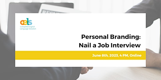 Image principale de Personal Branding: How to Nail an English Job Interview?
