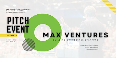 Max Ventures Pitch Event