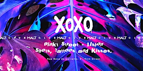 XOXO by Malt Club - Tropical Party