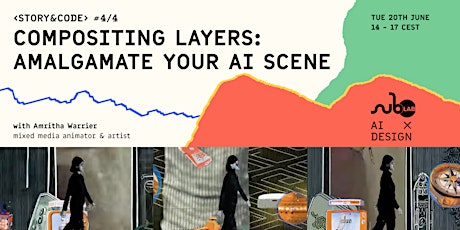 Compositing Layers: Amalgamate your AI scene w/ Amritha Warrier