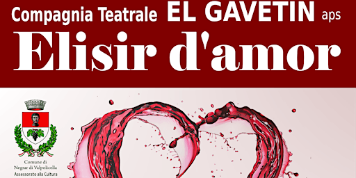 Immagine principale di Copia di CT EL GAVETIN - Spettacolo teatrale - ELISIR D'AMOR 