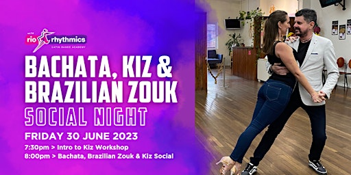 Friday Night Bachata, Kiz & Zouk Social Night // with Intro to Kiz Workshop primary image