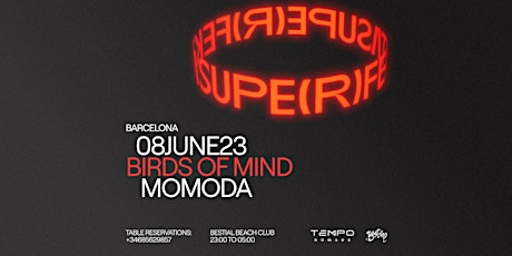 SUPERFEKTA pres. Birds Of Mind + Momoda