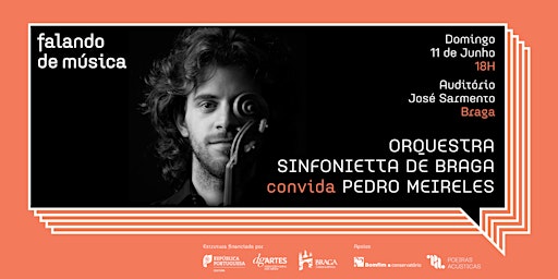 Imagen principal de Falando de Música | Orquestra Sinfonietta de Braga convida Pedro Meireles