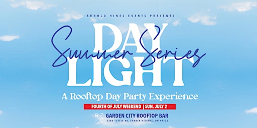 Day Light : A Rooftop Day Party Experience : Sounds By MICK & DJ ESO primary image