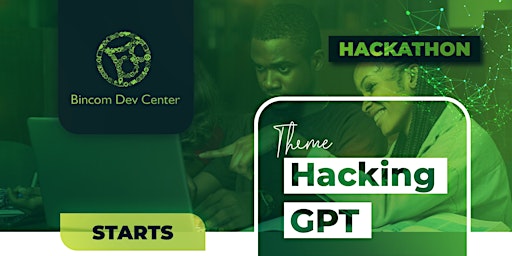 Imagen principal de Hacking GPT - Bincom Hackathon - Yaba, Lagos.