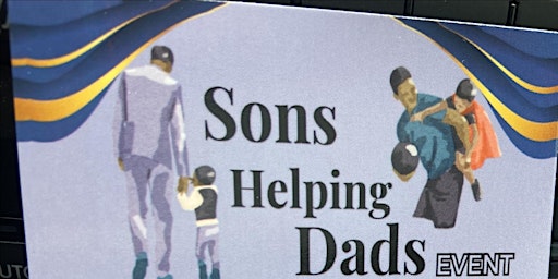 Hauptbild für Son's Helping Dad's