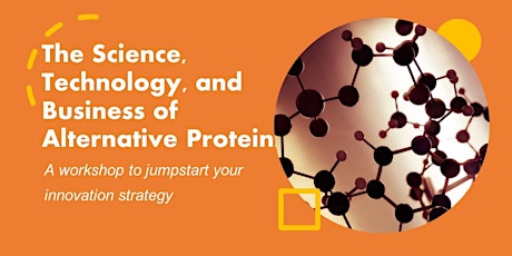 Alternative Proteins: The Changing Landscape of Food Proteins
