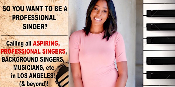 Aspiring Singers/Music Workshop- How to Gain a Professional Career in Music