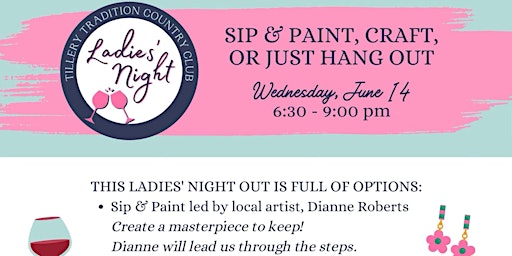 Sip & Paint, Craft or Just Hang Out, TTCC Ladies Night Out primary image