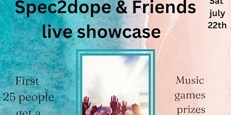 Spec2dope & Friends- This is a music concert hosted downtown Nashville
