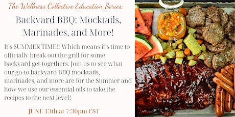 Backyard BBQ: Mocktails, Marinades, and More!