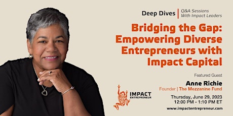 Empowering Diverse Entrepreneurs with Impact Capital