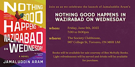 LAUNCH: Nothing Good Happens in Wazirabad on Wednesday by Jamaluddin Aram
