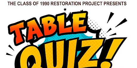 Imagen principal de 1990Table Quiz Fundraiser