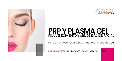 Imagen principal de Curso de PRP y Plasma Gel: Rejuvenecimiento y Armonización facial
