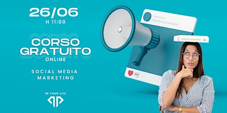 CORSO ONLINE GRATUITO SOCIAL MEDIA MARKETING